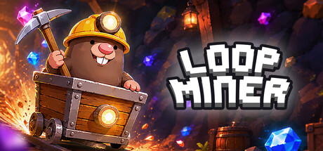 [PC]循环矿工/Loop Miner