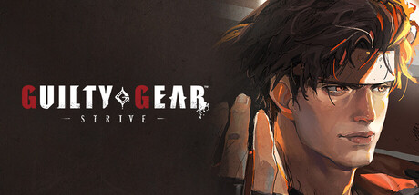 [PC]罪恶装备：奋战/GUILTY GEAR -STRIVE-