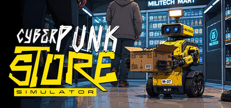[PC]赛博朋克商店模拟器/Cyberpunk Store Simulator