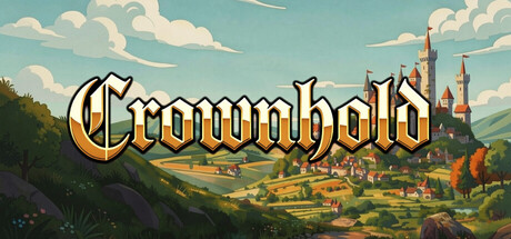 [PC]王冠领地/Crownhold