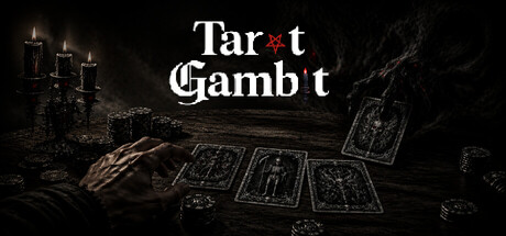 [PC]塔罗赌局/Tarot Gambit