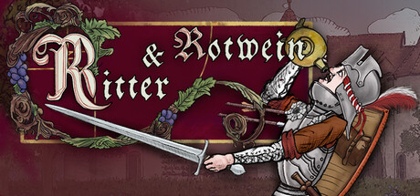 [PC]酒与剑之歌/Ritter & Rotwein