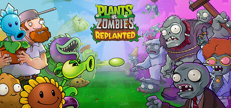 [PC]植物大战僵尸：重植版/Plants vs. Zombies: Replanted