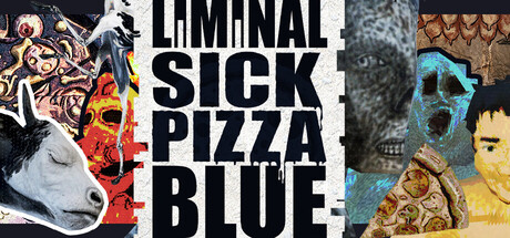 [PC]阈限病态蓝披萨/Liminal Sick Pizza Blue