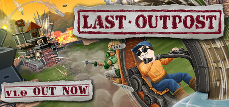 [PC]最终前哨/Last Outpost
