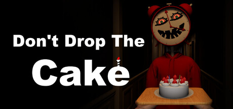 [PC]别让蛋糕掉下来/Don't Drop The Cake