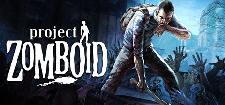 [PC]僵尸毁灭工程/Project Zomboid