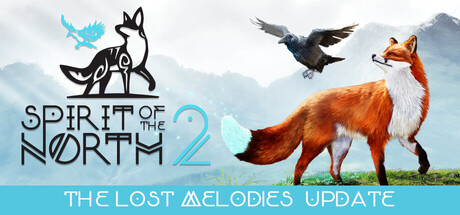 [PC]北方之灵2/Spirit of the North 2