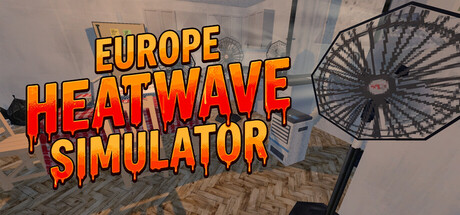 [PC]欧洲热浪模拟器/Europe Heatwave Simulator