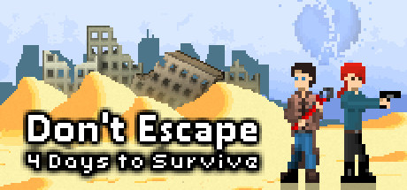 [PC]不要逃：四天求生/Don't Escape: 4 Days to Survive