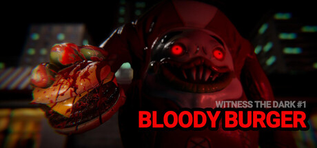 [PC]见证黑暗 第一章：血腥汉堡/Witness the Dark - Episode 1 - Bloody Burger