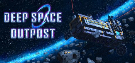 [PC]深空前哨站/Deep Space Outpost