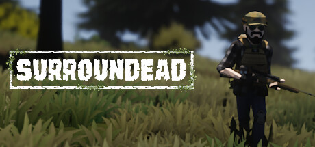 [PC]死亡环绕/SurrounDead