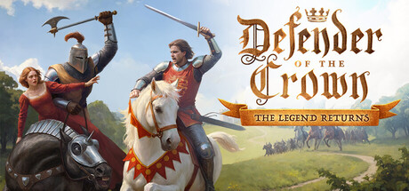 [PC]王冠守护者：传奇归来/Defender of the Crown: The Legend Returns