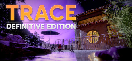 [PC]TRACE终极版/TRACE Definitive Edition