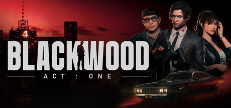 [PC]布莱克伍德/BLACKWOOD