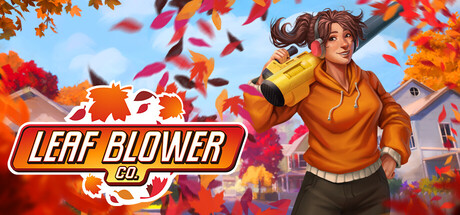 [PC]吹叶公司/Leaf Blower Co.