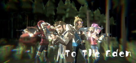 [PC]末日行者/To the Eden