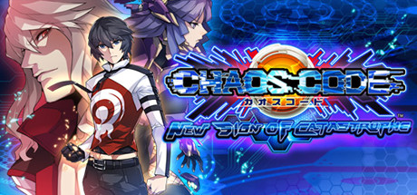 [PC]混沌代码：新生浩劫/CHAOS CODE -NEW SIGN OF CATASTROPHE-