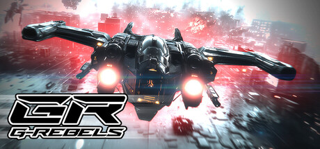 [PC]反叛之鹰/G-Rebels