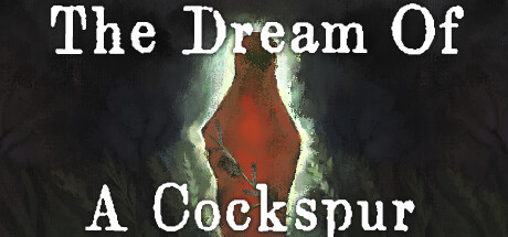 [PC]稗子/The Dream Of A Cockspur