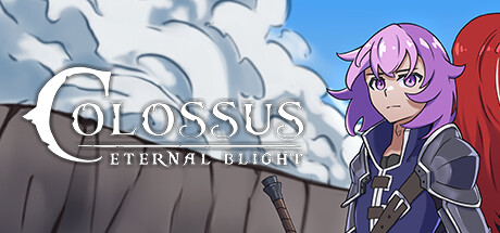[PC]巨像：蚀世之灾/Colossus - Eternal Blight
