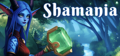 [PC]莎玛尼娅/Shamania