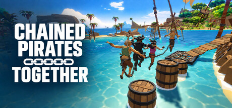 [PC]锁链海盗：齐心协力/Chained Pirates Together