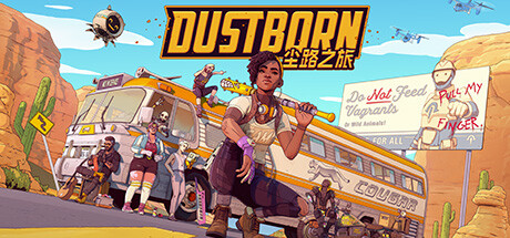 [PC]尘路之旅/Dustborn