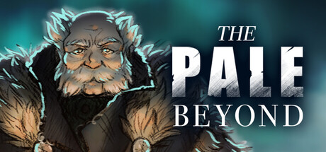 [PC]无垠苍白/The Pale Beyond
