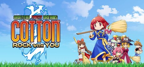 [PC]棉花小魔女：东方幻夜/COTTOn RockWithYou -ORIENTAL NIGHT DREAMS-