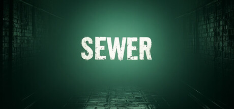 [PC]下水道/Sewer