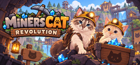 [PC]矿工猫革命/Miners Cat Revolution