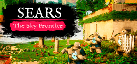[PC]希尔斯：天空边境/Sears: The Sky Frontier