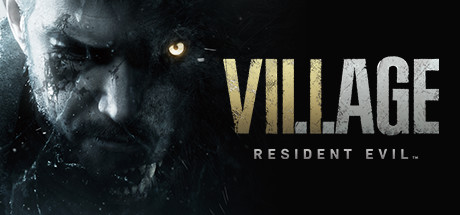 [PC]生化危机8：村庄/Resident Evil Village