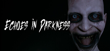 [PC]黑暗回响/Echoes in Darkness