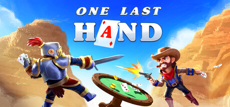 [PC]最后一局/One Last Hand
