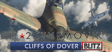 [PC]伊尔2：多佛白崖闪电版/IL-2 Sturmovik: Cliffs of Dover Blitz Edition