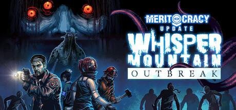 共5集[PC]鬼山魔音爆发/Whisper Mountain Outbreak/支持网络联机
