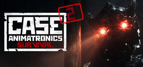 [PC]悬案2：刹那惊颤幸存/CASE 2: Animatronics Survival