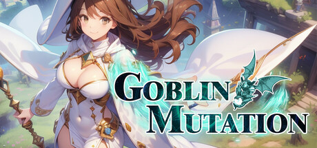 [PC]哥布林：突变/Goblin: Mutation